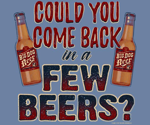 A Few Beers T-Shirt - Image 2