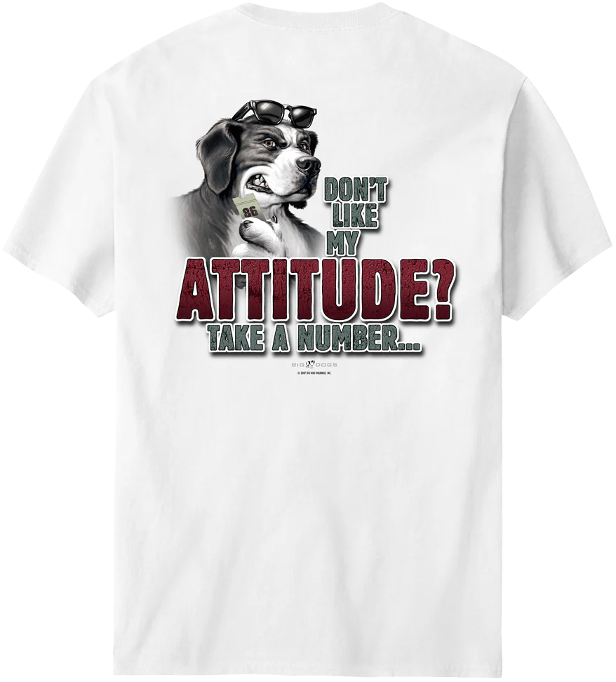 Attitude Take A Number T-Shirt
