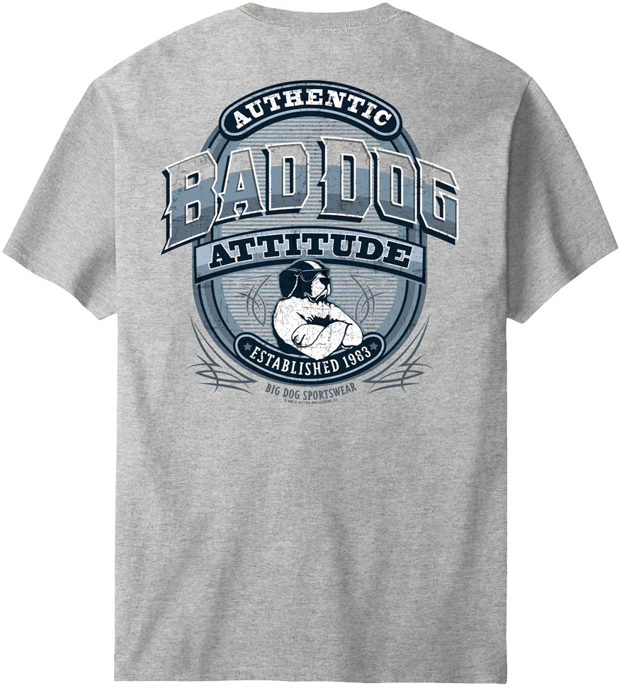 Bad Dog Attitude Since 83 T-Shirt