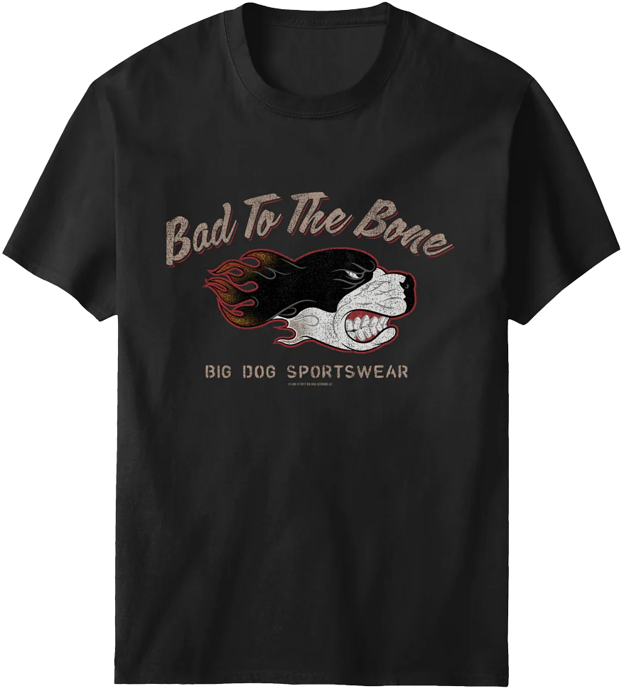 Bad To The Bone T-Shirt