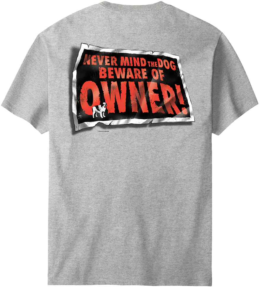 Beware Of Owner T-Shirt