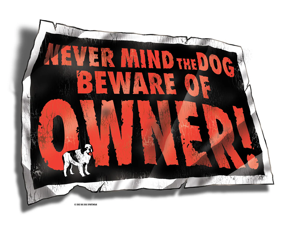 Beware Of Owner T-Shirt - Image 2