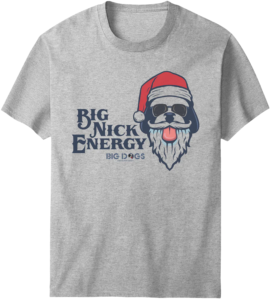 Big Nick Energy T-shirt