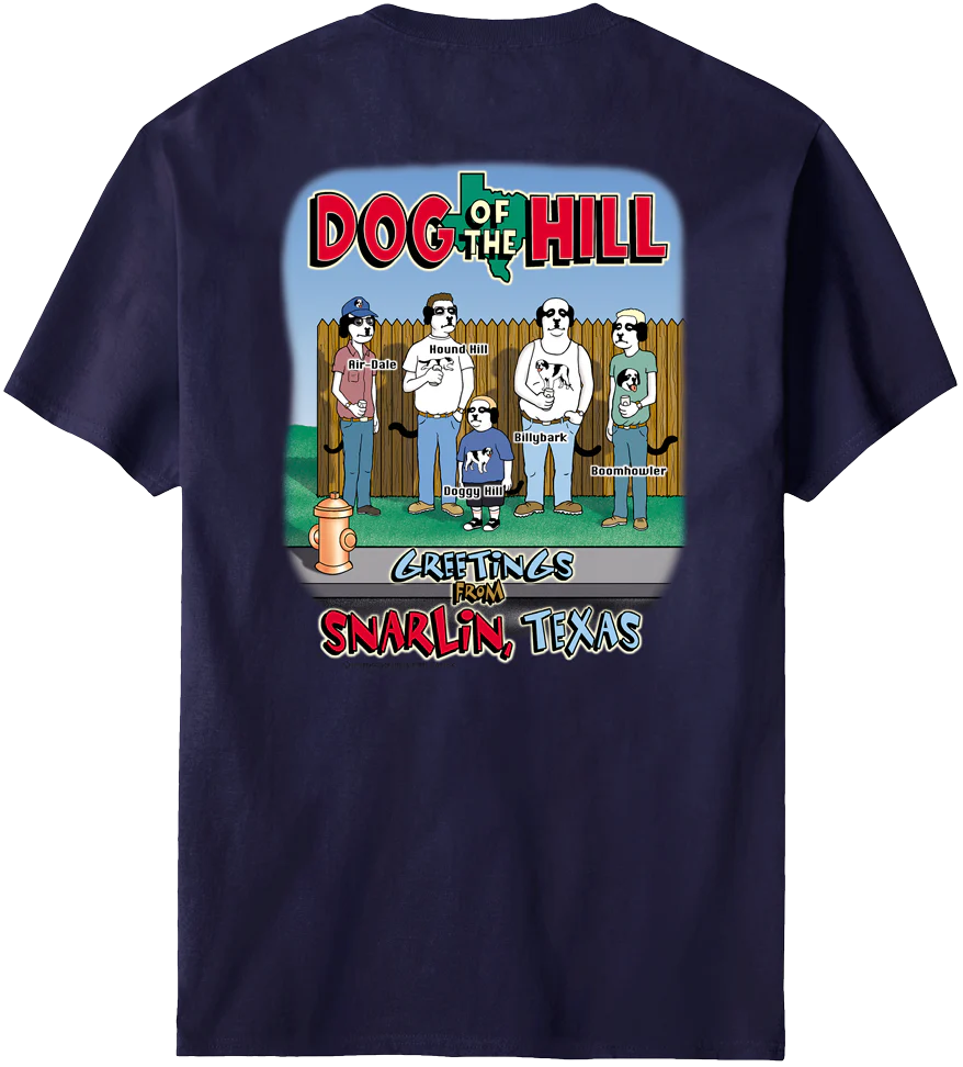 Dog Of The Hill T-Shirt