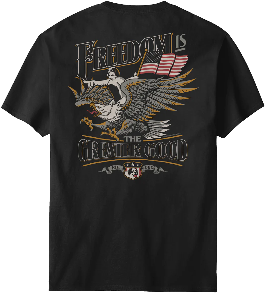 Freedom Greater Good T-Shirt
