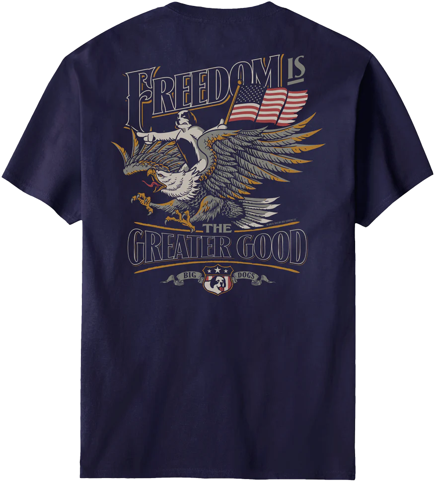 Freedom Greater Good T-Shirt