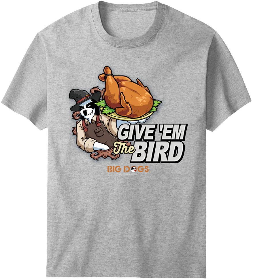 Give Em The Bird T-shirt