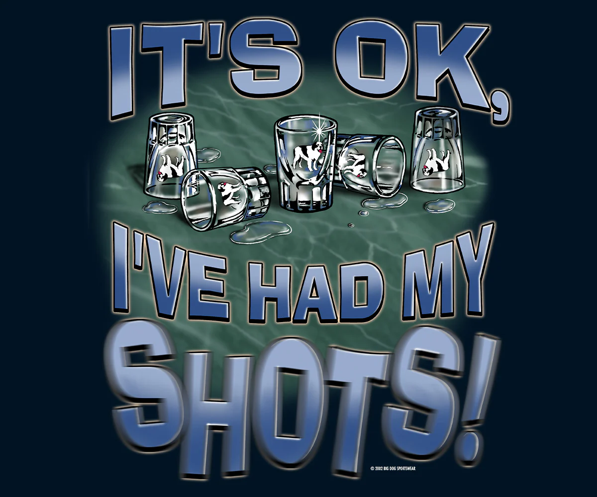 Had My Shots Long Sleeve T-shirt - Image 2