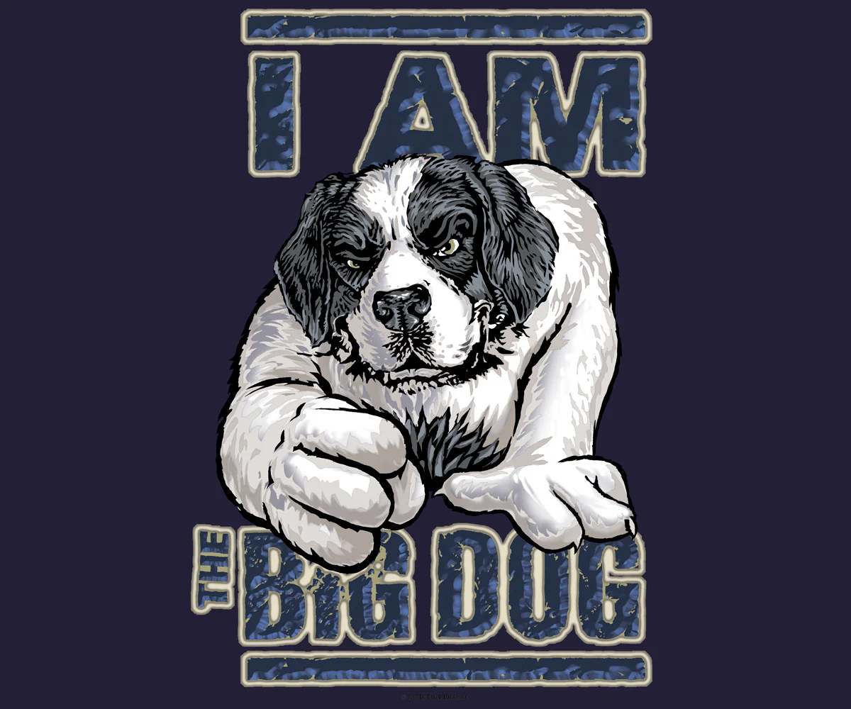 I Am The Big Dog Long Sleeve T-shirt - Image 2