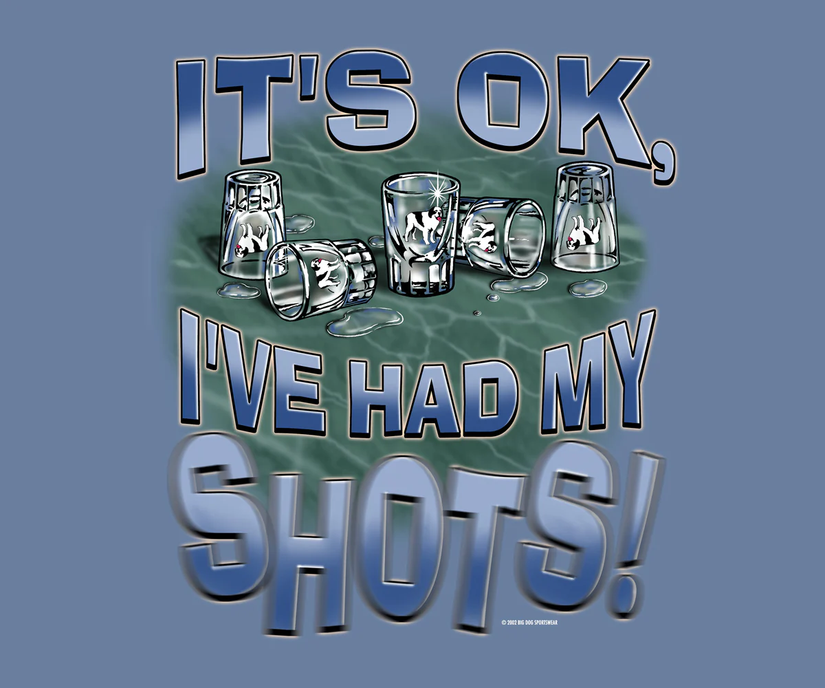 Had My Shots T-Shirt - Image 2