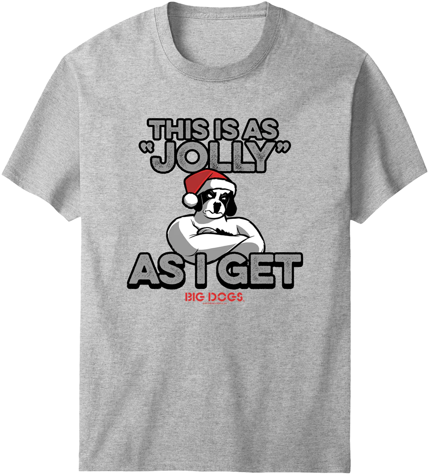 Jolly As I Get T-Shirt