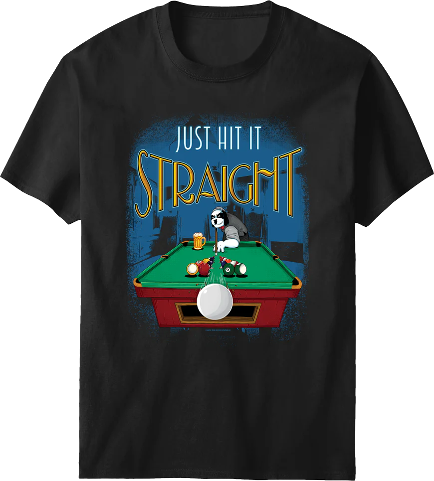 Just Hit It Straight T-shirt