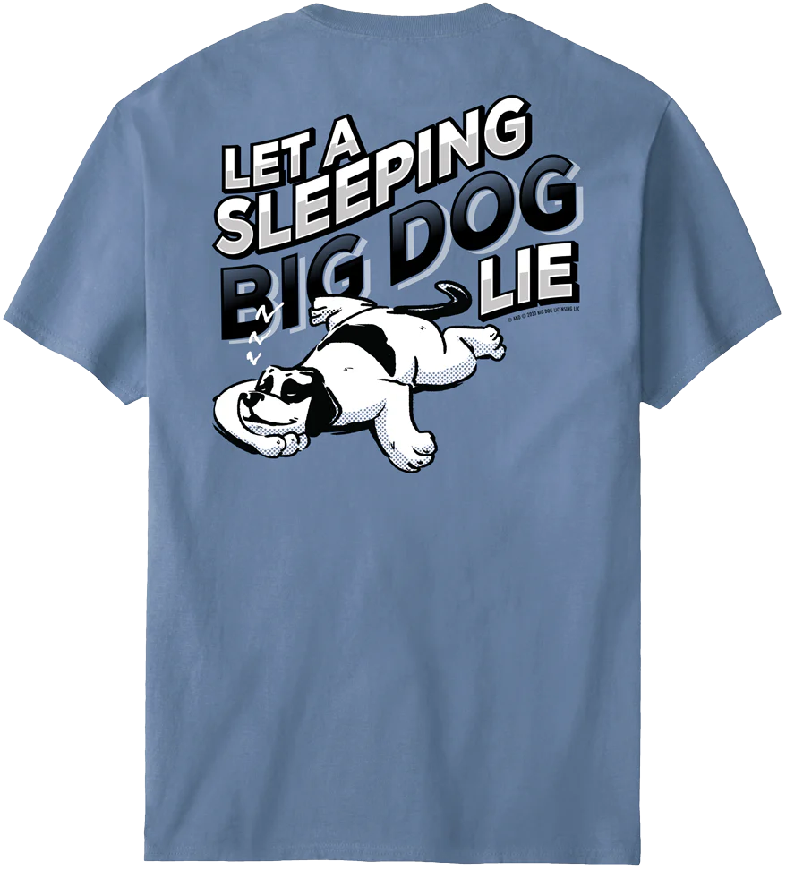 Let A Sleeping Dog Lie T-Shirt