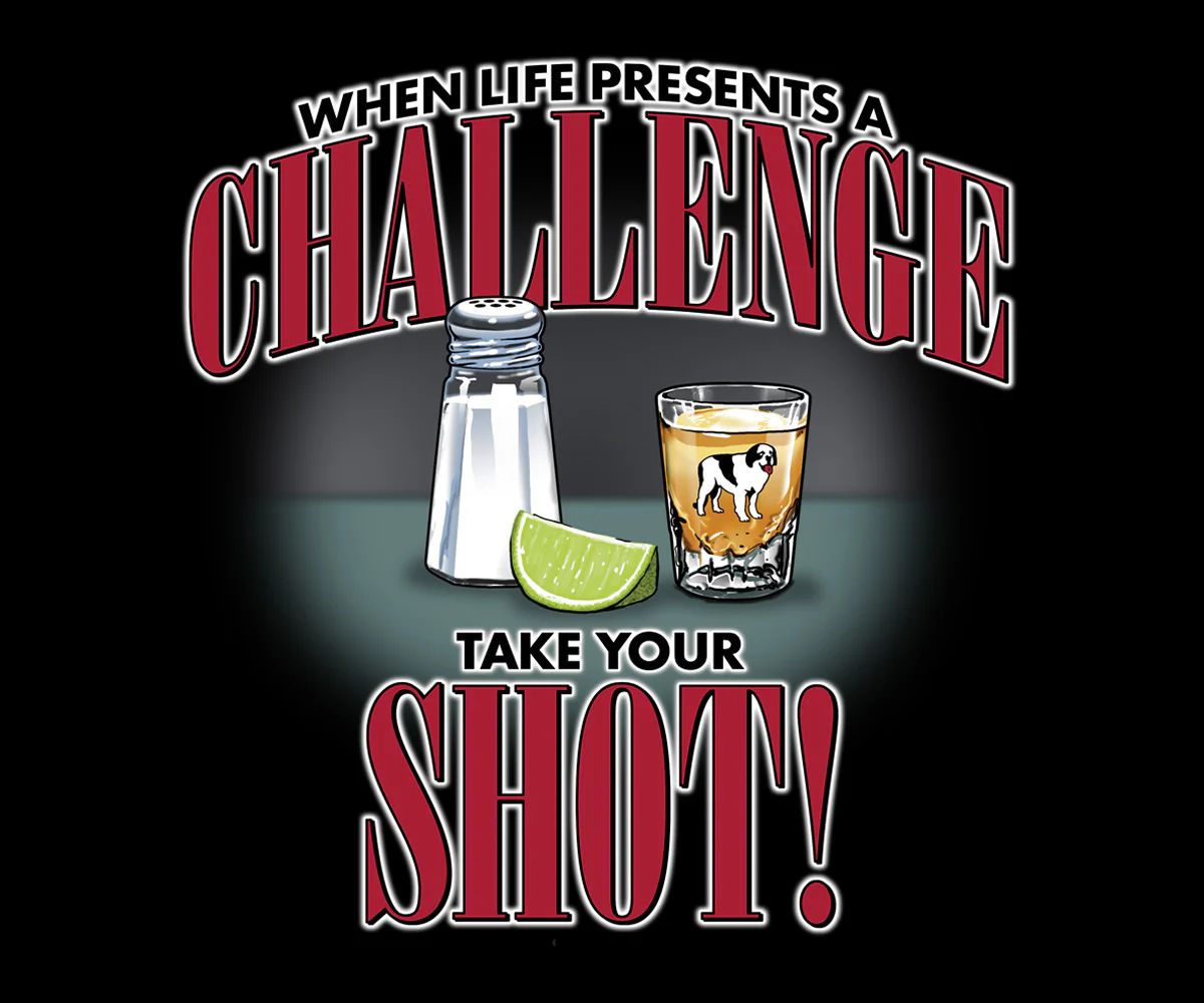 Life Is a Challenge - Shot T-shirt - Image 2