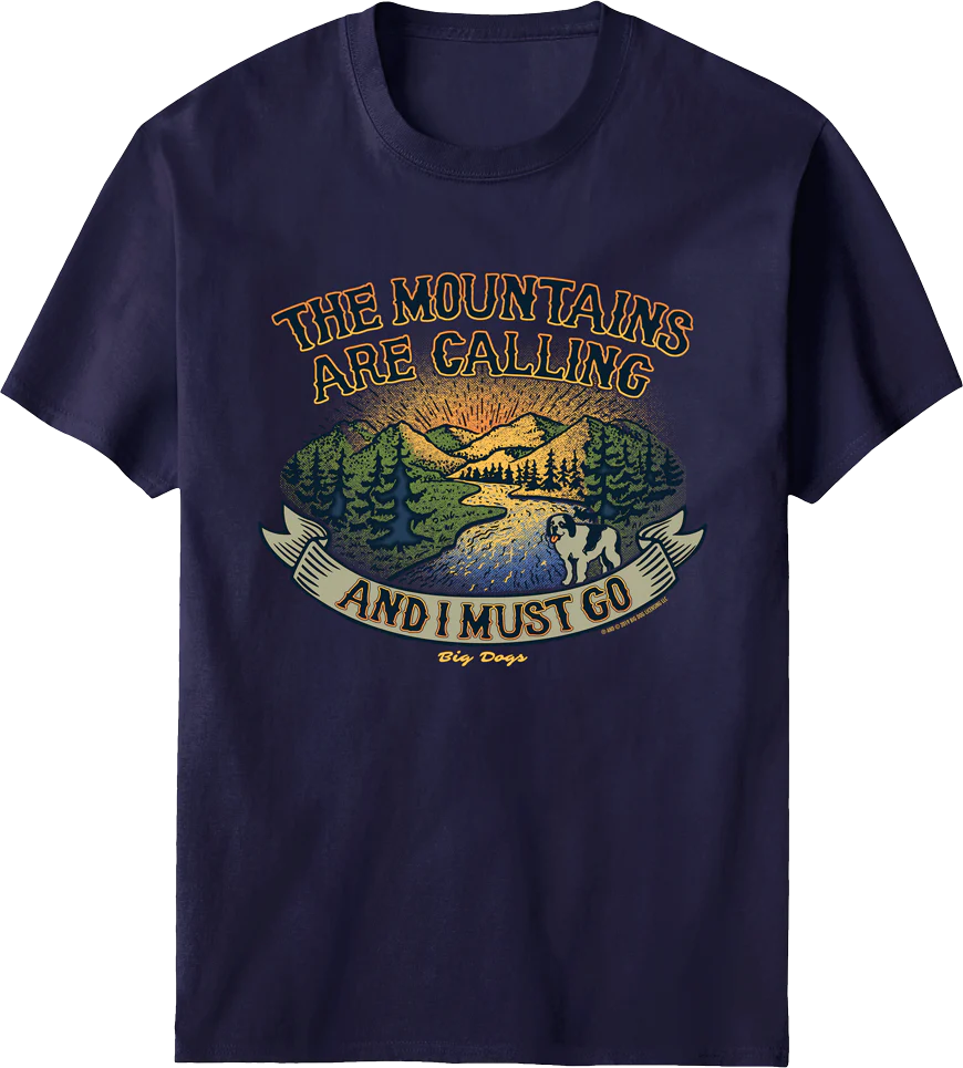 Mountains Are Calling T-shirt