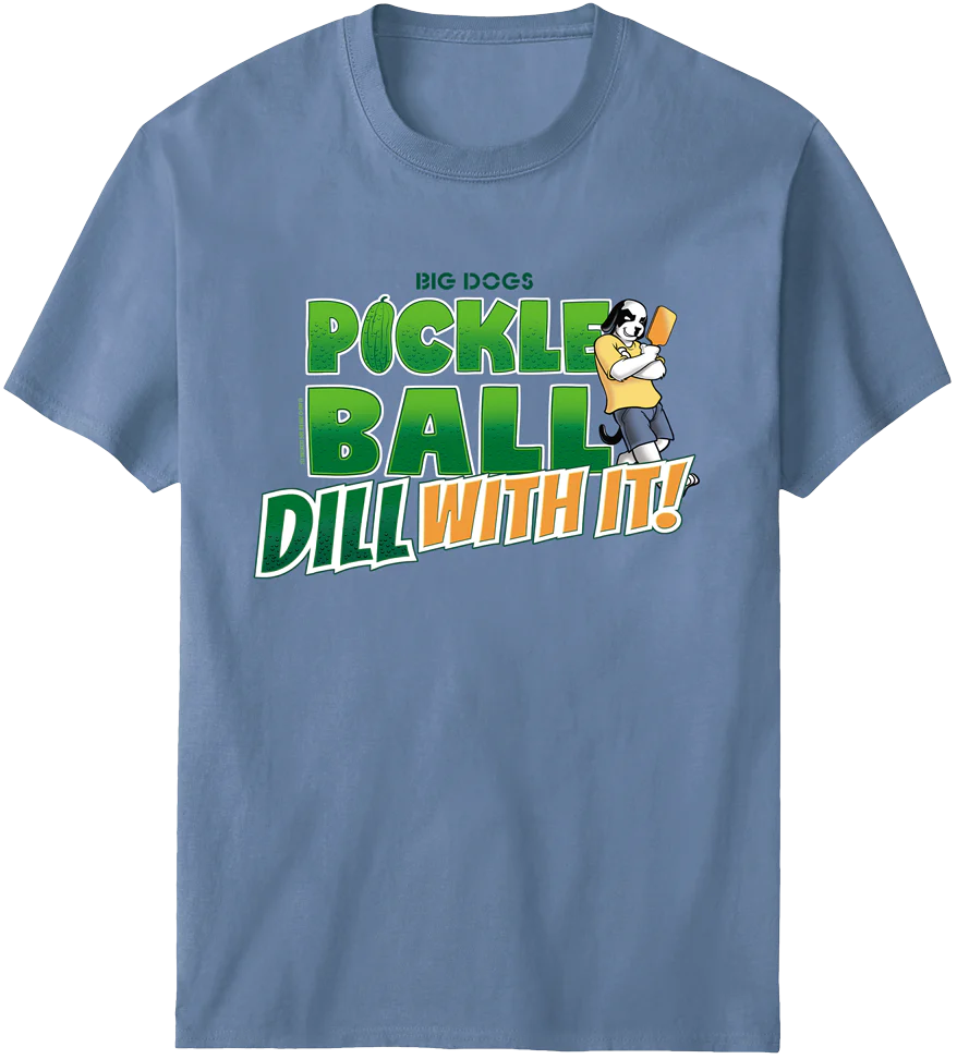 Pickleball Dill With It T-Shirt