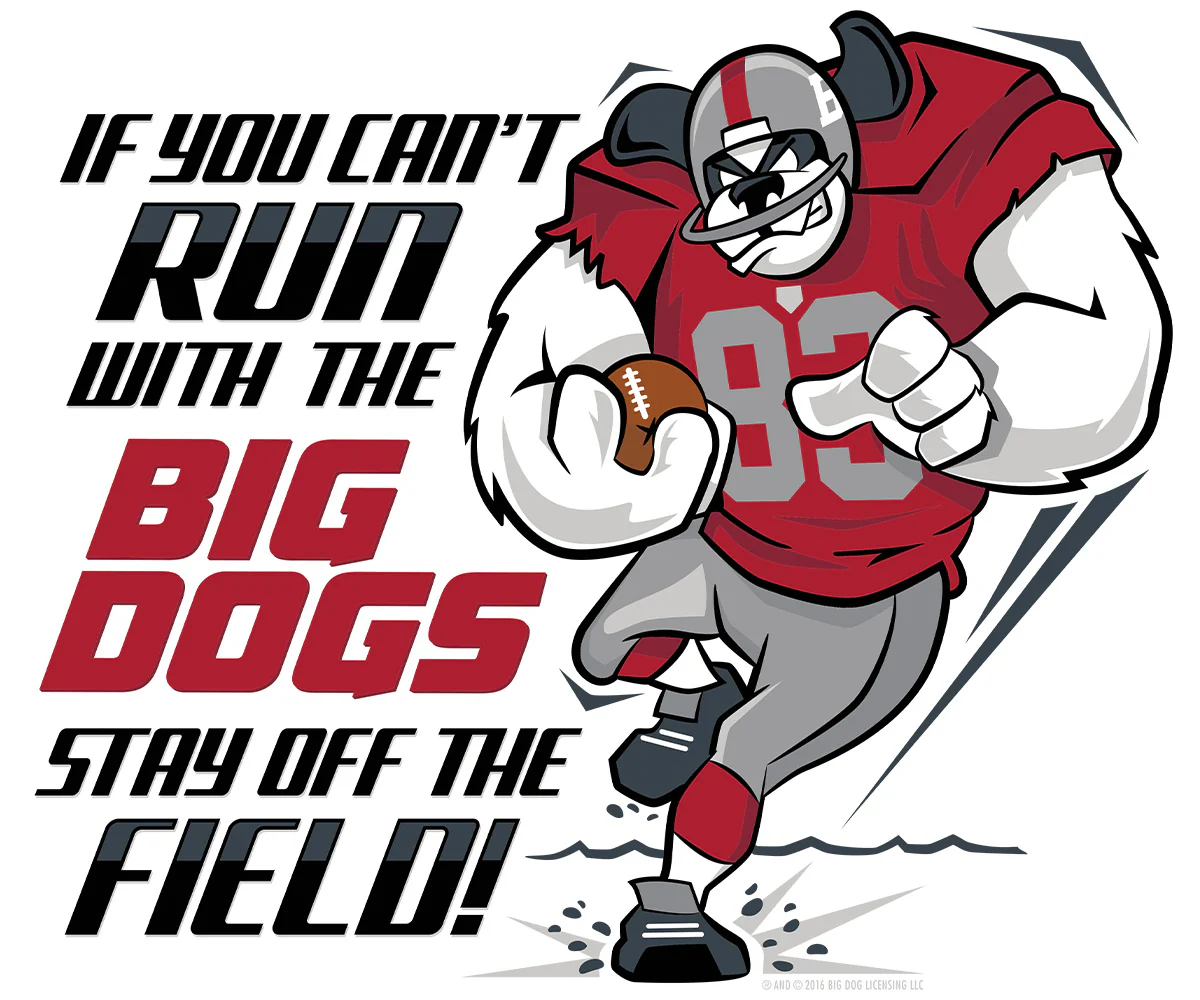 Run With The Big Dogs Football T-Shirt - Image 2
