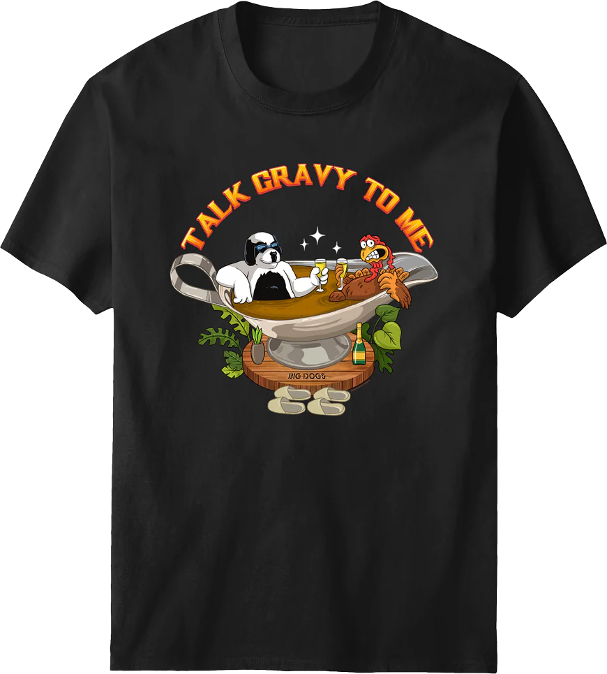 Talk Gravy To Me T-shirt