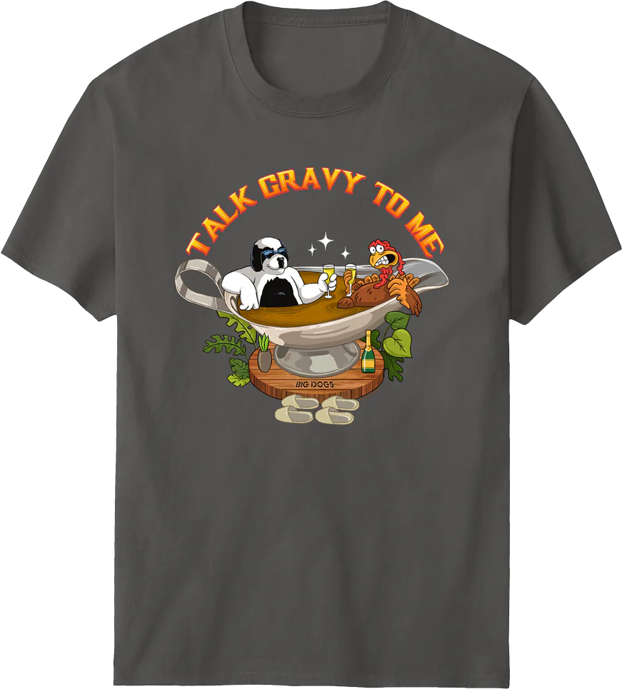Talk Gravy To Me T-shirt