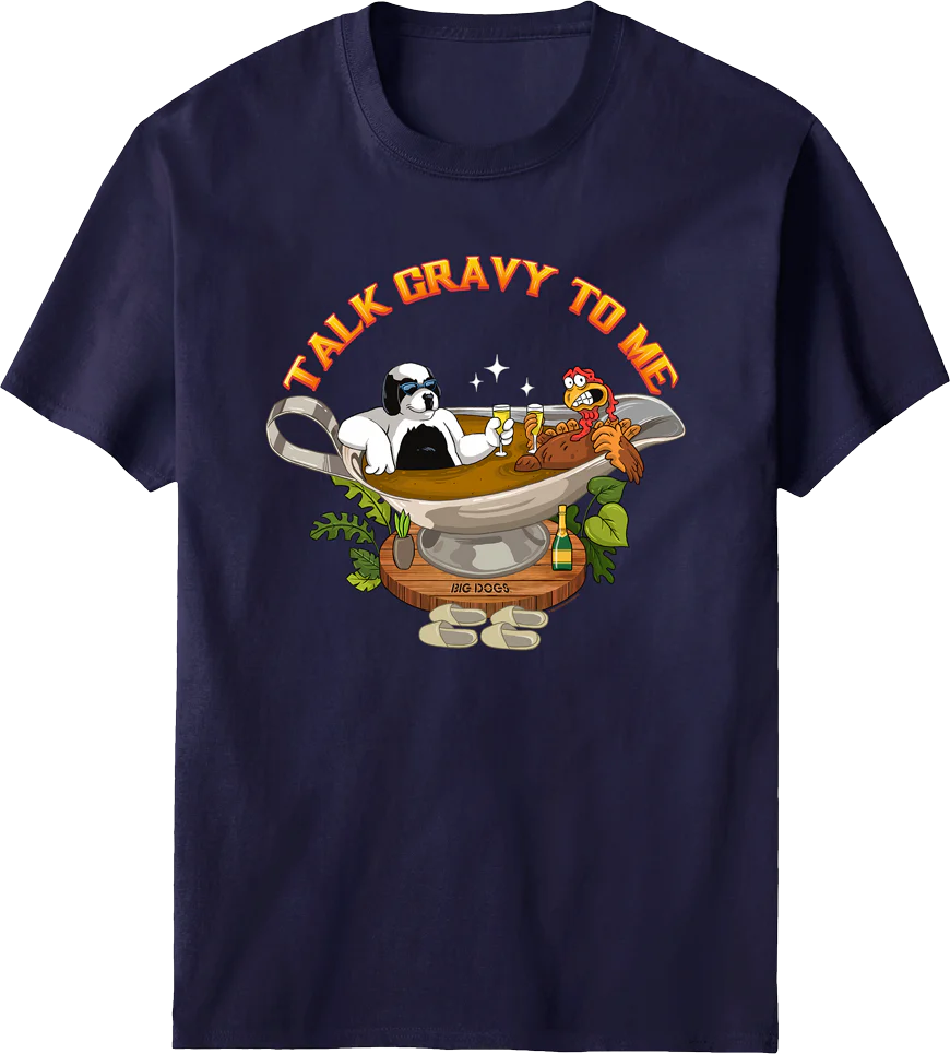Talk Gravy To Me T-shirt