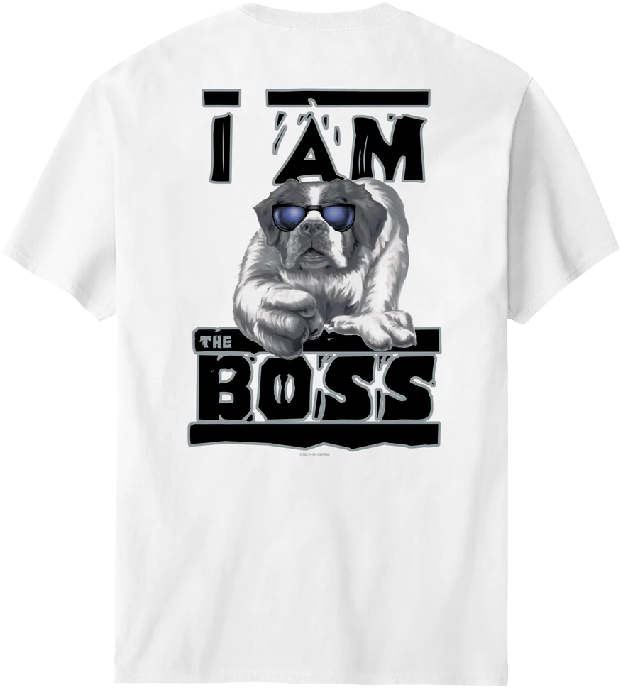 I Am The Boss T-Shirt