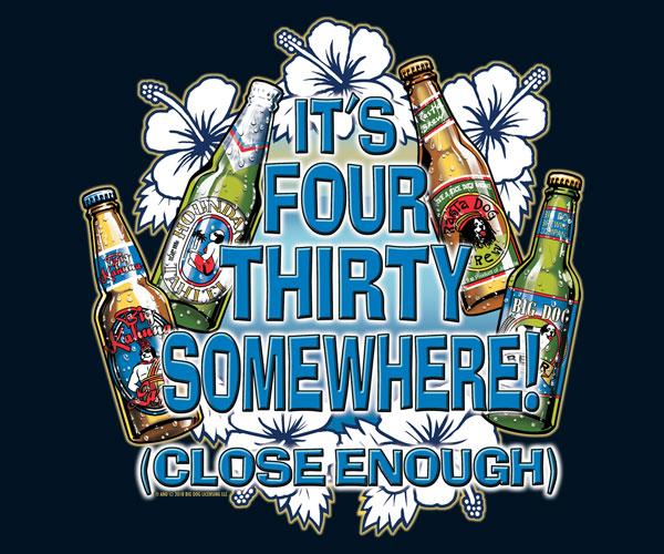 It is 4:30 Somewhere T-Shirt - Image 2