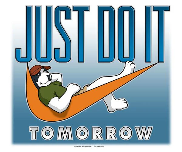 Just Do It Tomorrow T-Shirt - Image 2