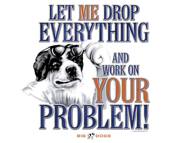 Let Me Drop Everything T-Shirt - Image 2