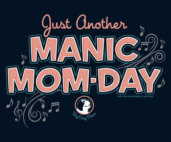 Manic Mom Day T-shirt - Image 2